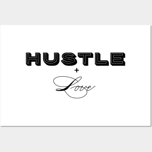 Hustle + Love (Entrepreneur's Tools) Posters and Art